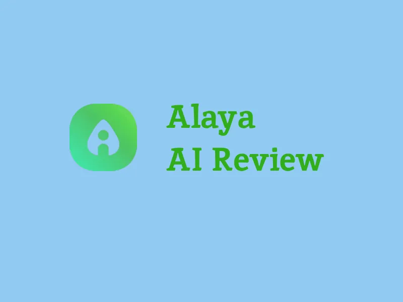 Alaya AI Review